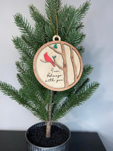 Cargar imagen en el visor de la galería, I am always with you ornament