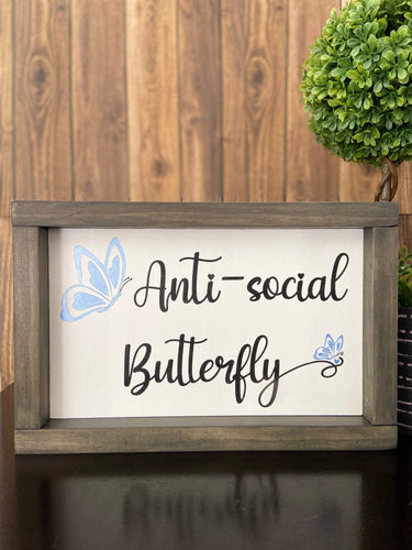 Anti-Social Butterfly table sign - Roma Street