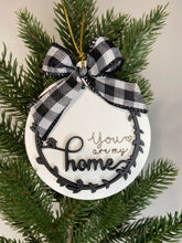 Load image into Gallery viewer, You are my home ornament / Christmas ornament / Christmas gift / Trim a tree
